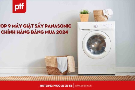 Top 9 máy giặt sấy Panasonic chính hãng đáng mua 2024