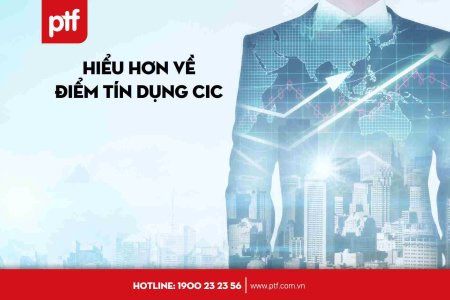 Điểm tín dụng CIC là gì? Cách tra cứu điểm CIC nhanh chóng