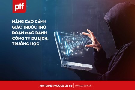 Nâng cao cảnh giác trước thủ đoạn mạo danh công ty du lịch, trường học