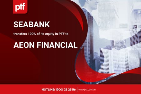SeABank transfers its equity stake in PTF to AEON Financial