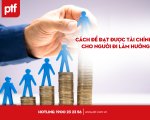 Cách Để Đạt Được Tài Chính Ổn Định Cho Người Đi Làm Hưởng Lương