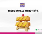 Thông báo lịch bảo trì hệ thống