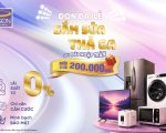 ĐÓN ĐẠI LỄ – SẮM SỬA THẢ GA, ƯU ĐÃI NGẬP TRÀN
